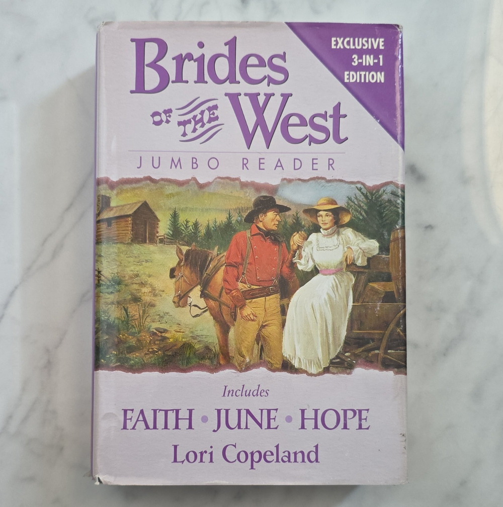 Brides of the West Jumbo Reader Hardcover w/ Dust Jacket - Lori Copeland
